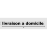 Découpe de lettres : "livraison a domicile "