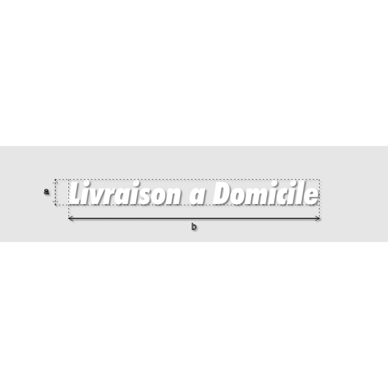 Découpe de lettres : "Livraison a Domicile"