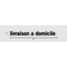 Découpe de lettres : "livraison a domicile "