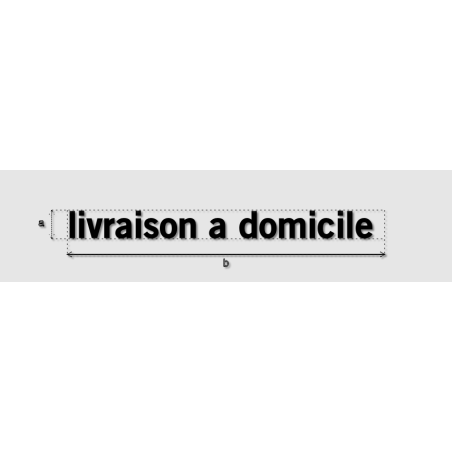 Découpe de lettres : "livraison a domicile "