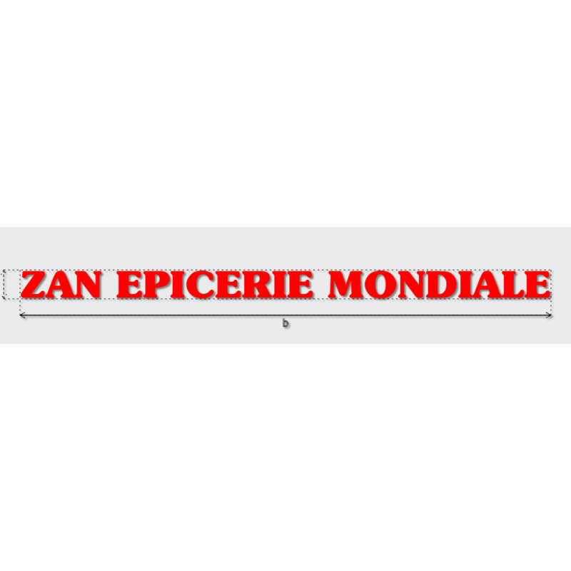 Découpe de lettres : "ZAN EPICERIE MONDIALE"