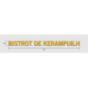 Découpe de lettres : "BISTROT DE KERAMPUILH"