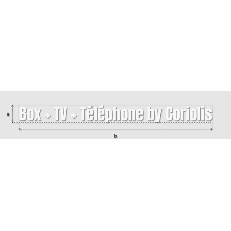 Découpe de lettres : "Box + TV + Téléphone by Coriolis"