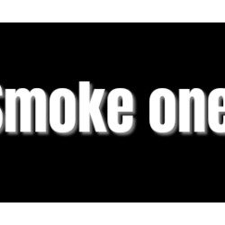 Découpe de lettres : "Smoke...