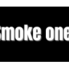 Découpe de lettres : "Smoke one "