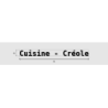 Découpe de lettres : "Cuisine - Créole"