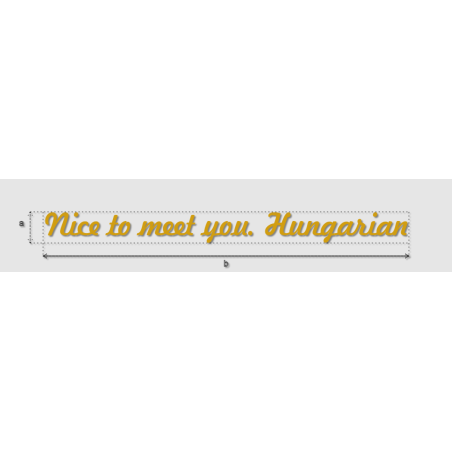 Découpe de lettres : "Nice to meet you. Hungarian"