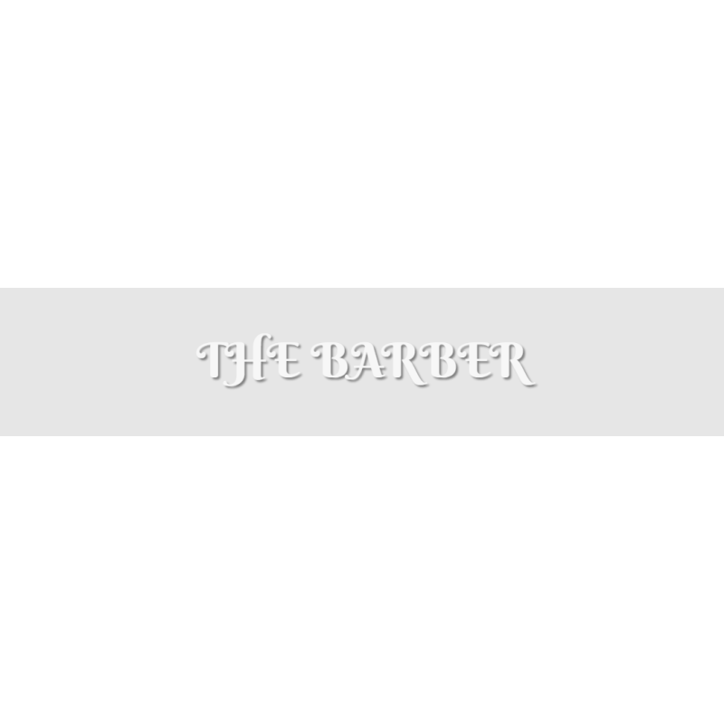 Découpe de lettres : "THE BARBER"