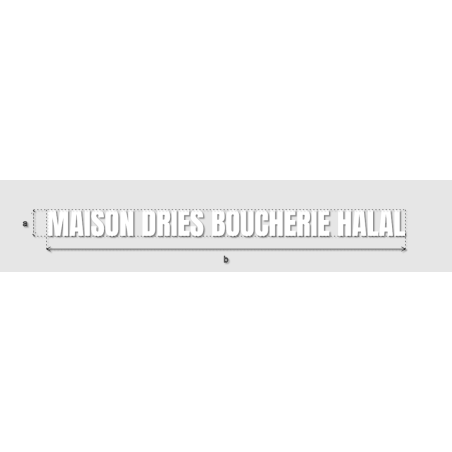 Découpe de lettres : "MAISON DRIES BOUCHERIE HALAL"