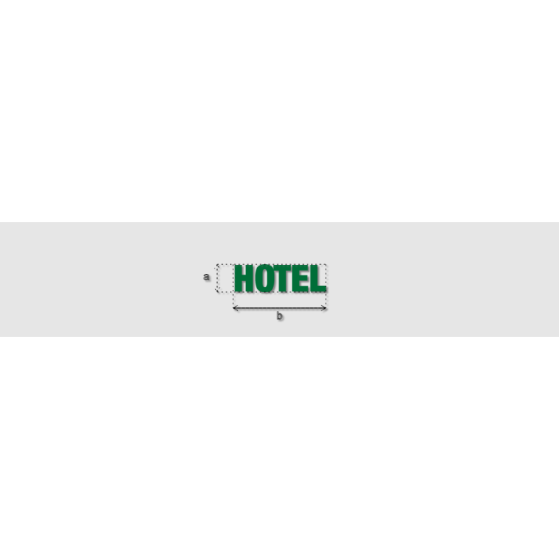 Découpe de lettres : "HOTEL"