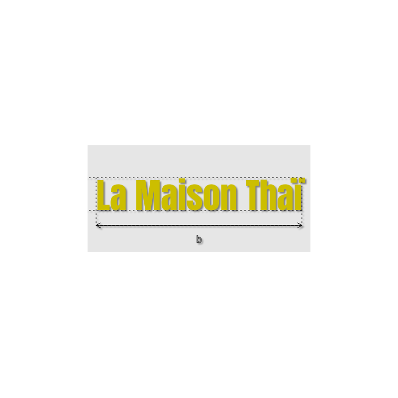 Découpe de lettres : "La Maison Thaï"