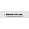 Découpe de lettres : "Institut de beauté "