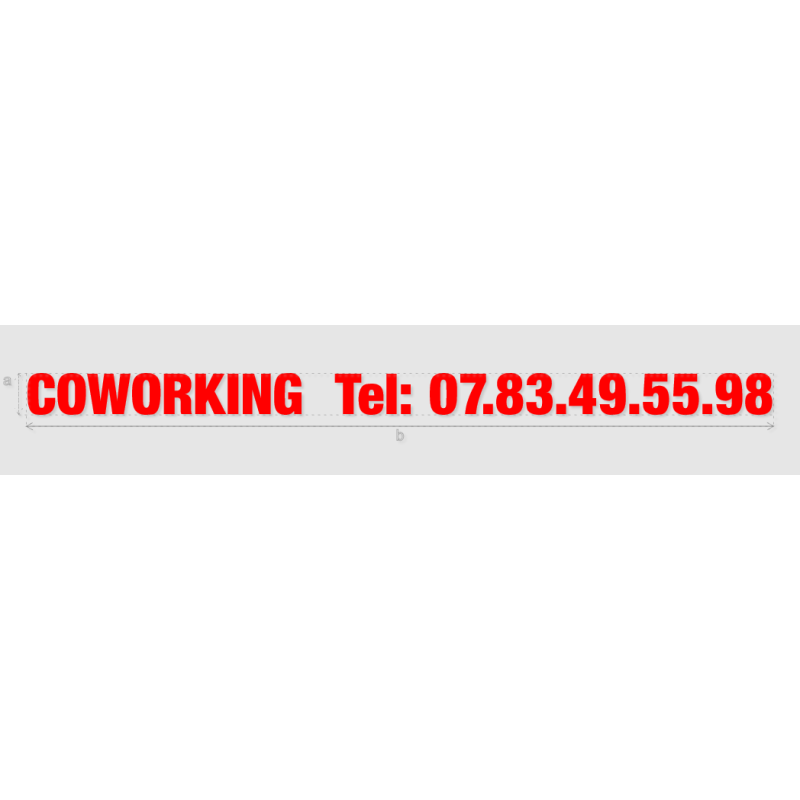 Découpe de lettres : "COWORKING  Tel: 07.83.49.55.98"