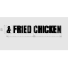 Découpe de lettres : "& FRIED CHICKEN"