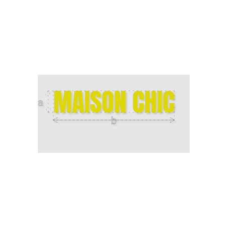 Découpe de lettres : "MAISON CHIC"