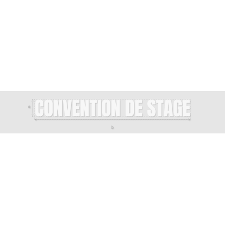 Découpe de lettres : "CONVENTION DE STAGE"