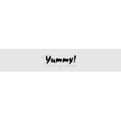 Découpe de lettres : "Yummy!"