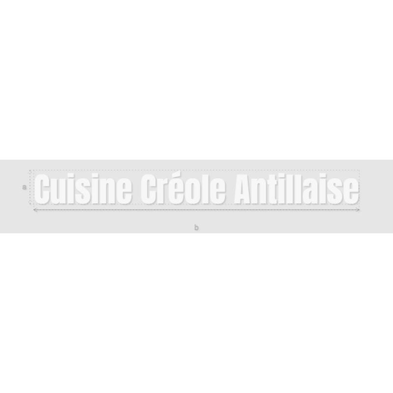 Découpe de lettres : "Cuisine Créole Antillaise"
