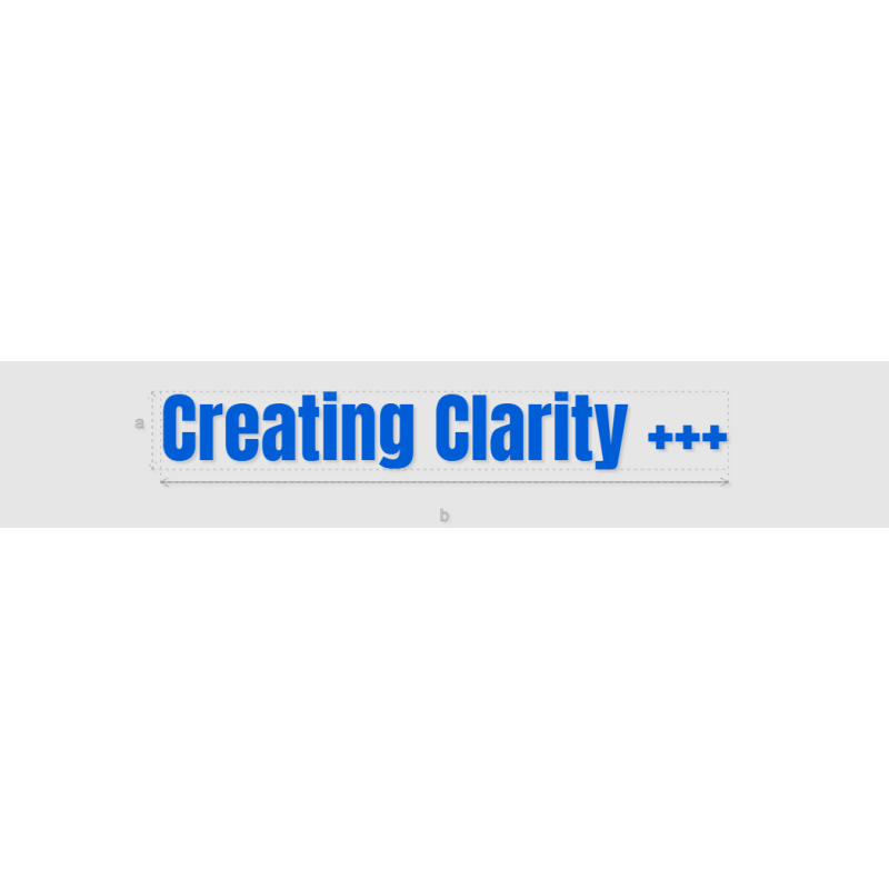 Découpe de lettres : "Creating Clarity +++"