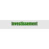 Découpe de lettres : "Investissement"