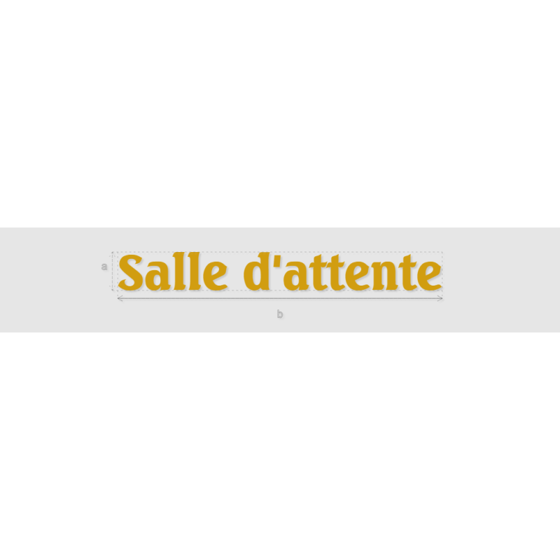 Découpe de lettres : "Salle d'attente"