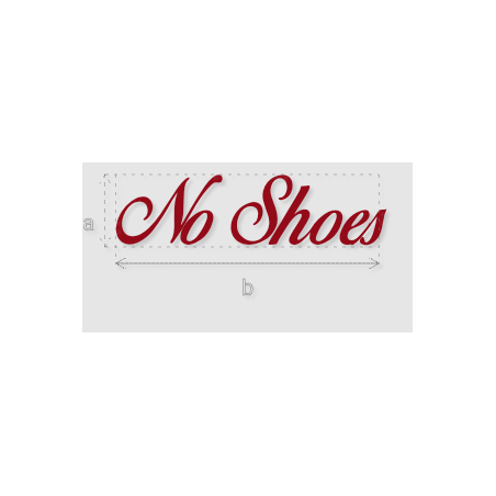 Découpe de lettres : "No Shoes"
