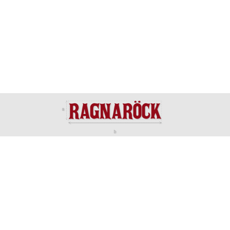 Découpe de lettres : "RAGNARÖCK"