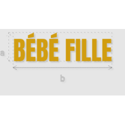 Découpe de lettres : "BÉBÉ...