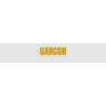 Découpe de lettres : "GARCON"