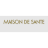 Découpe de lettres : "MAISON DE SANTE"