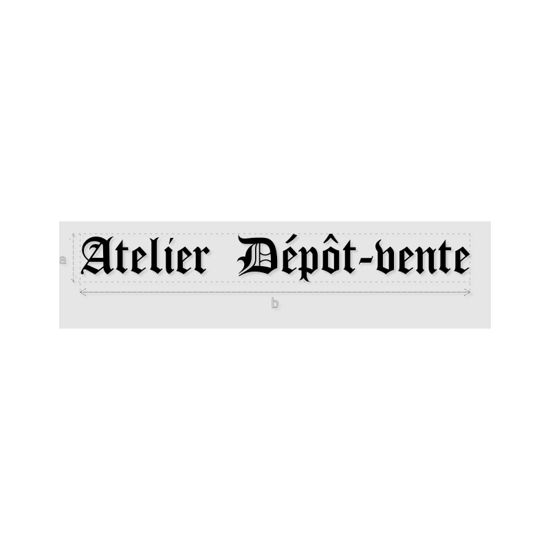 Découpe de lettres : "Atelier  Dépôt-vente"