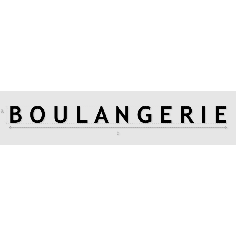Découpe de lettres : "B O U L A N G E R I E"