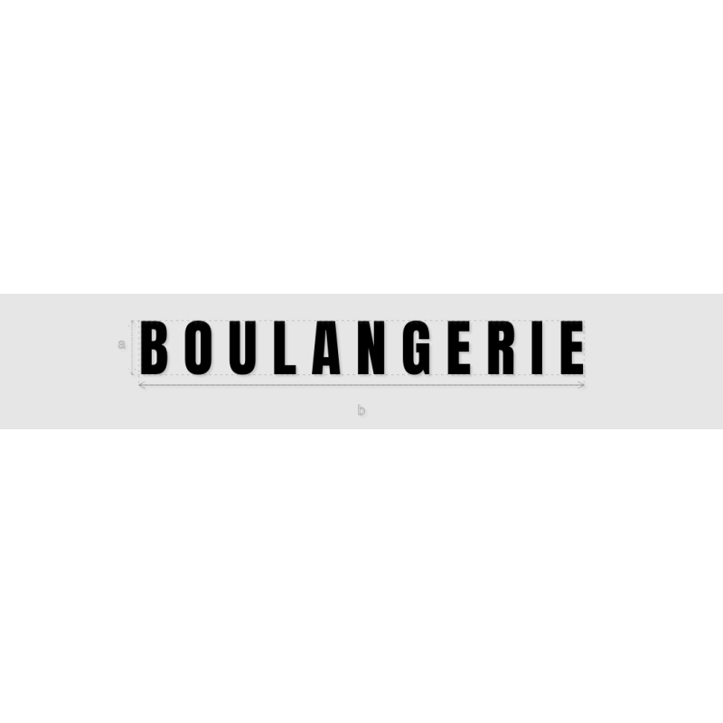 Découpe de lettres : "B O U L A N G E R I E"