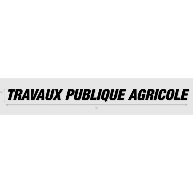 Découpe de lettres : "TRAVAUX PUBLIQUE AGRICOLE"