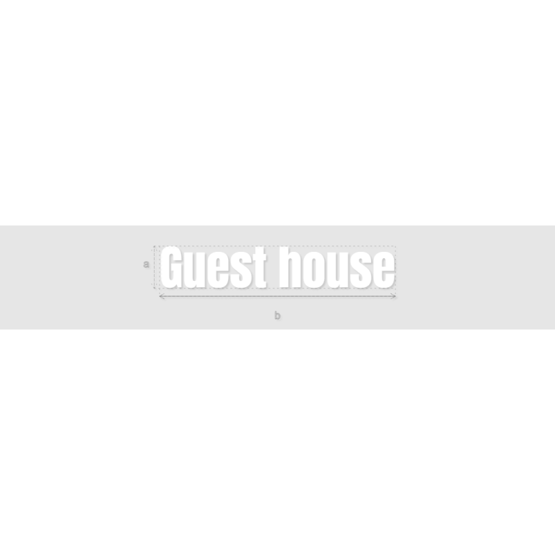 Découpe de lettres : "Guest house"
