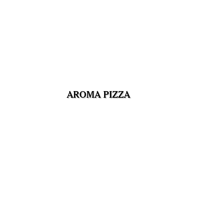 Découpe de lettres : "AROMA PIZZA"