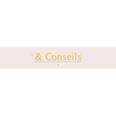 Découpe de lettres : "& Conseils"