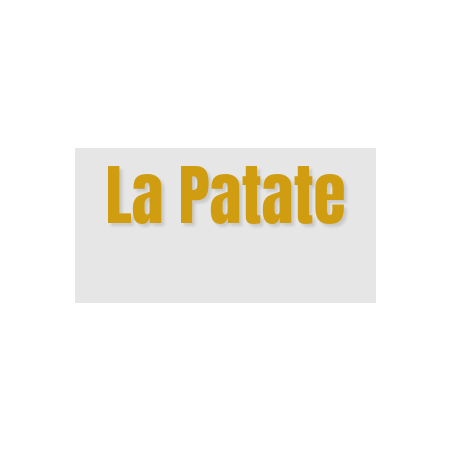 Découpe de lettres : "La Patate"