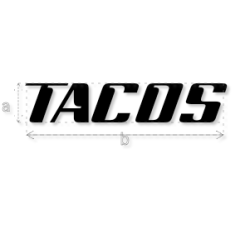 Découpe de lettres : "TACOS"