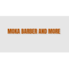 Découpe de lettres : "MOKA BARBER AND MORE "