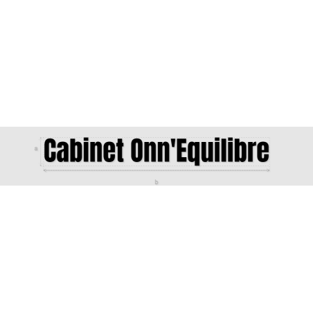 Découpe de lettres : "Cabinet Onn'Equilibre"
