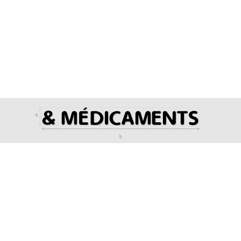 Découpe de lettres : "& MÉDICAMENTS"
