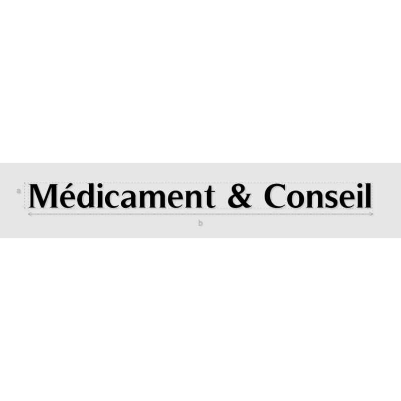 Découpe de lettres : "Médicament & Conseil"