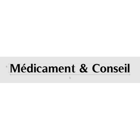 Découpe de lettres : "Médicament & Conseil"