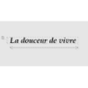 Découpe de lettres : "La douceur de vivre "