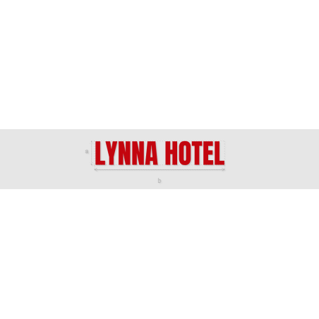 Découpe de lettres : "LYNNA HOTEL"