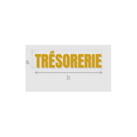 Découpe de lettres : "TRÉSORERIE"