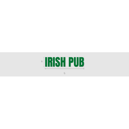 Découpe de lettres : "IRISH PUB"