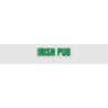 Découpe de lettres : "IRISH PUB"