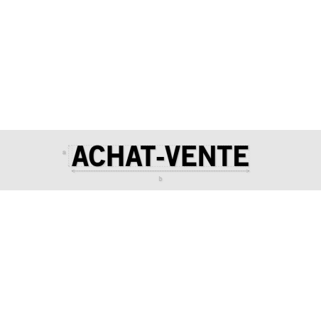 Découpe de lettres : "ACHAT-VENTE"